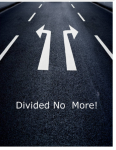 Divided No More!
